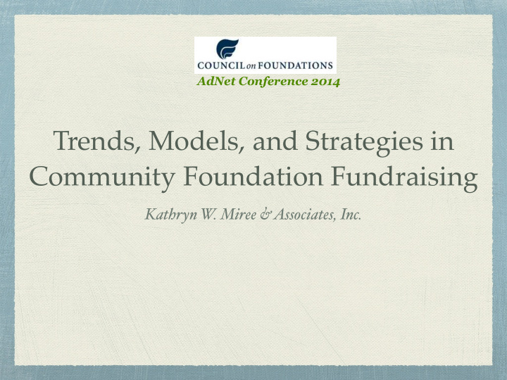 trends models and strategies in community foundation