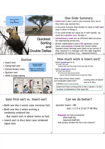 Quickest  Sorted binary trees are an efficient data structure  Quickest  for maintaining sorted