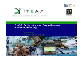 FUSE-IT: Facility Using smart Secured Energy &amp;  Information Technology  Adrien BECUE  Cassidian