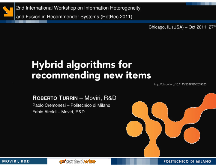 hybrid algorithms for recommending new items