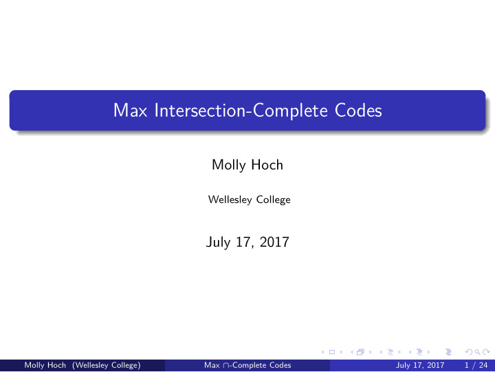 max intersection complete codes