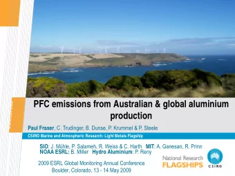 PFC emissions from Australian &amp; global aluminium  production Paul Fraser , C. Trudinger, B.