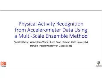 Physical Activity Recognition from Accelerometer Data Using a Multi  Scale Ensemble Method