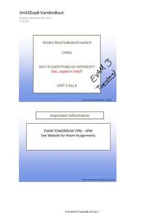 Unit3Day8-VandenBout  Monday, November 04, 2013  5:39 PM  Vanden Bout/LaBrake/Crawford  CH301  WHY