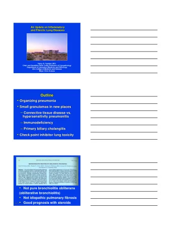 Not pure bronchiolitis obliterans  (obliterative bronchiolitis)    Not idiopathic pulmonary