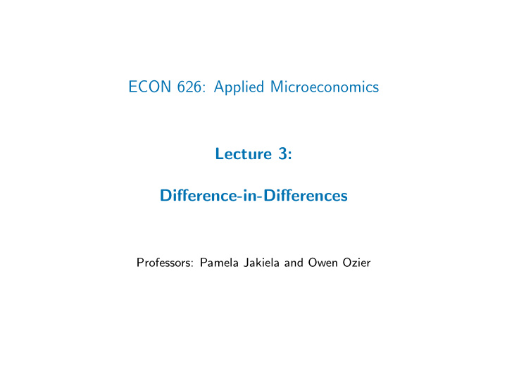 econ 626 applied microeconomics lecture 3 difference in