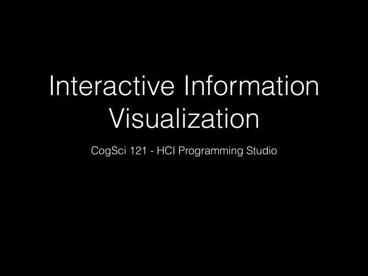 interactive information visualization