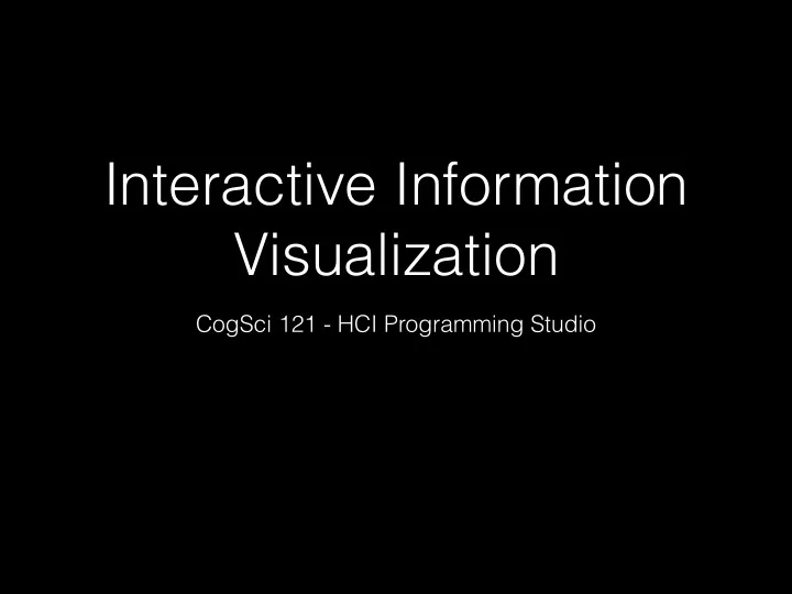 interactive information visualization