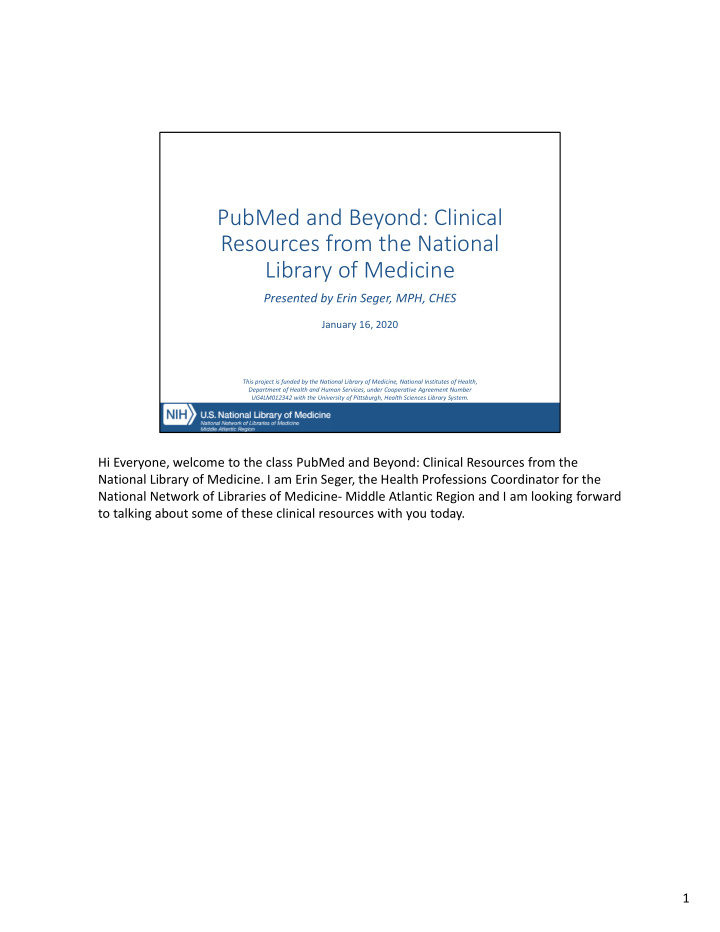 pubmed and beyond clinical resources from the national