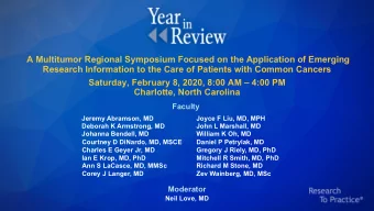 A Multitumor Regional Symposium Focused on the Application of Emerging  Research Information to the