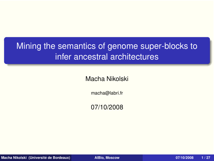 mining the semantics of genome super blocks to infer