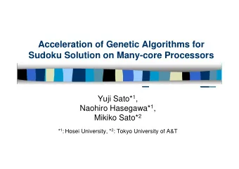 Acceleration of Genetic Algorithms for  Acceleration of Genetic Algorithms for  Sudoku Solution on