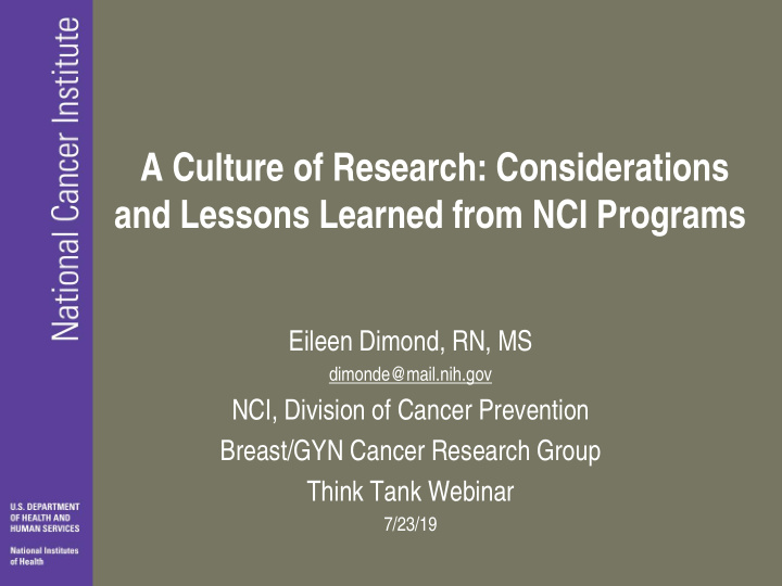a culture of research considerations and lessons learned