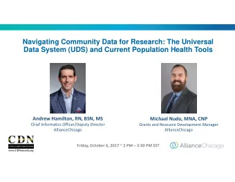 Navigating Community Data for Research: The Universal  Data System (UDS) and Current Population