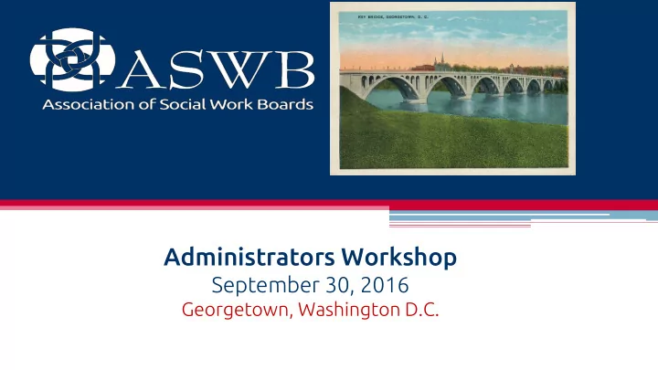 administrators workshop