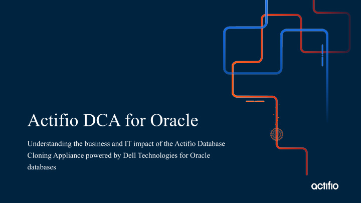 actifio dca for oracle