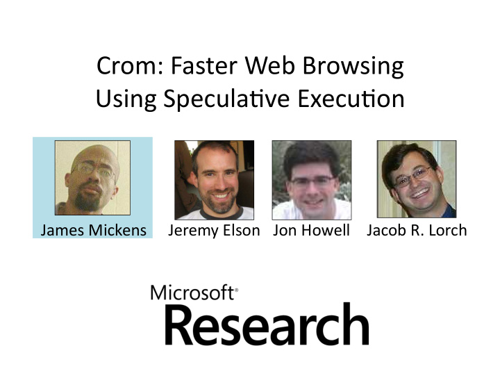 crom faster web browsing using specula9ve execu9on