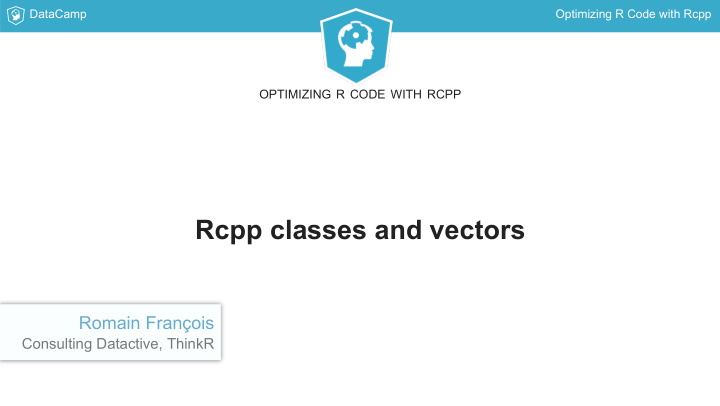 rcpp classes and vectors