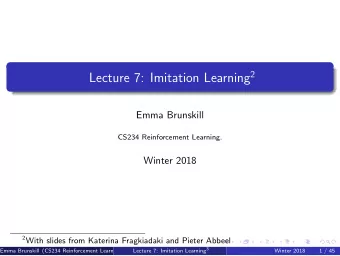 Table of Contents  Behavioral Cloning  1  Inverse Reinforcement Learning  2  Apprenticeship