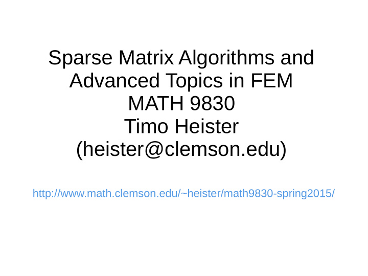 sparse matrix algorithms and advanced topics in fem math