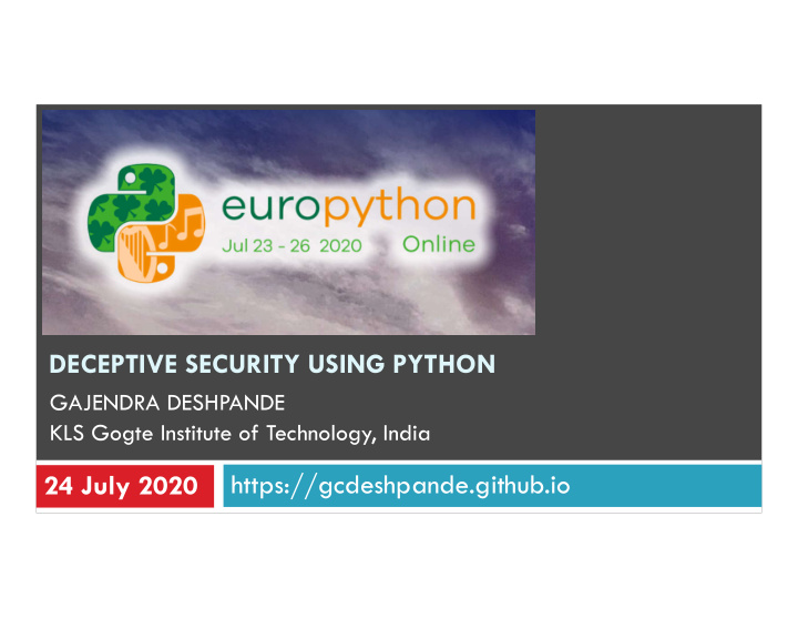 deceptive security using python