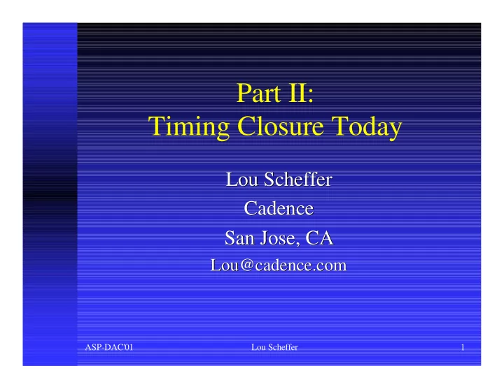 part ii timing closure today