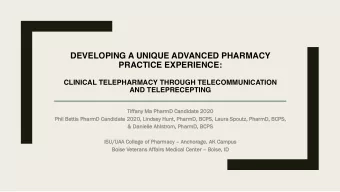 DEVELOPING A UNIQUE ADVANCED PHARMACY  PRACTICE EXPERIENCE:  CLINICAL TELEPHARMACY THROUGH
