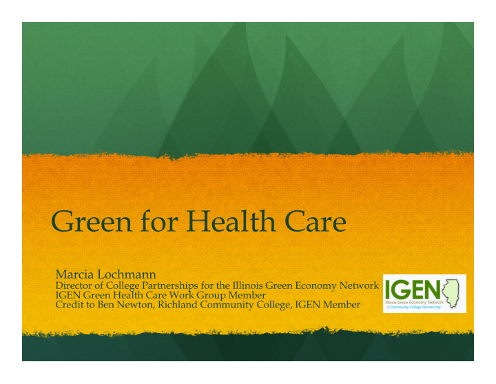 green for health care