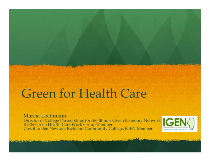 green for health care
