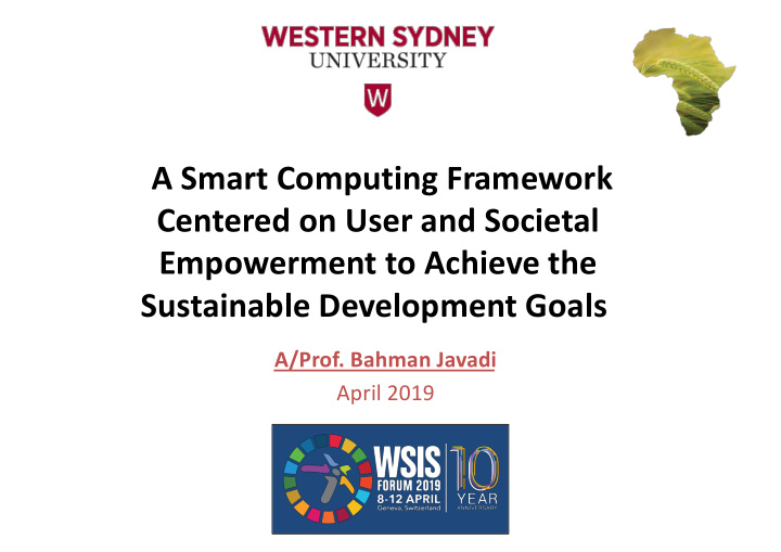 a smart computing framework centered on user and societal