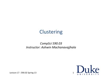 Clustering  Problem    Given  a  set  of  points,      with  a