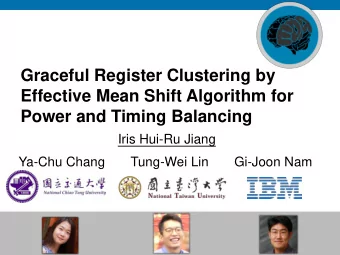 Graceful Register Clustering by  Effective Mean Shift Algorithm for  Power and Timing Balancing