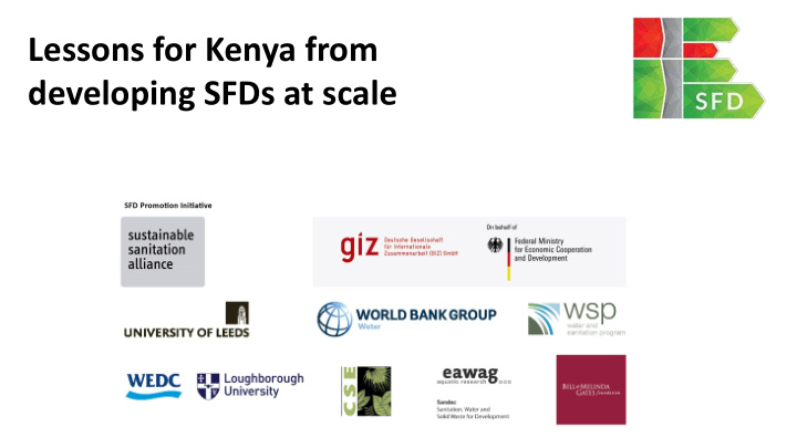 lessons for kenya from developing sfds at scale