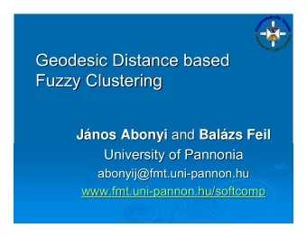 Geodesic Distance  Distance based  based  Geodesic  Fuzzy Clustering  Clustering  Fuzzy Abonyi and