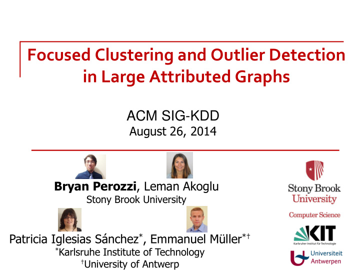 focused clustering and outlier detection in large