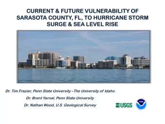 CURRENT &amp;  CURRENT &amp; FUTURE VULNERABILITY OF  FUTURE VULNERABILITY OF  SARASO  SARASOTA