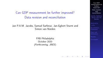 Can GDP measurement be further improved?  reconciliation  Jacobs, Sarferaz,  Data revision and