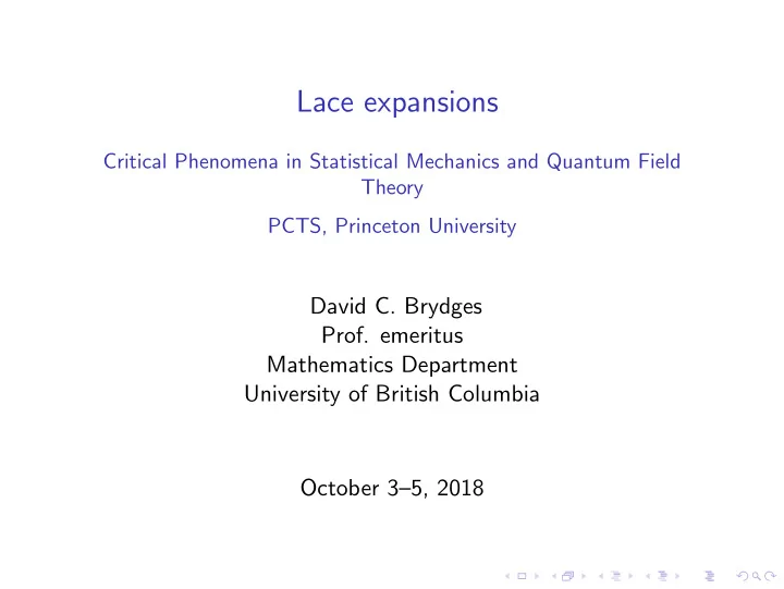 lace expansions