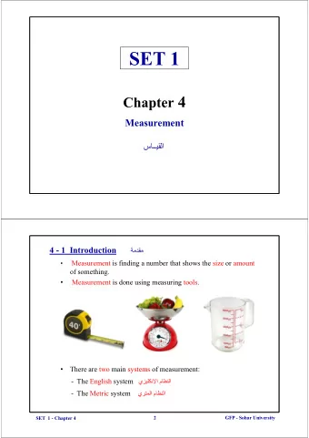 Measurement    4 - 1  Introduction    Measurement is finding a number