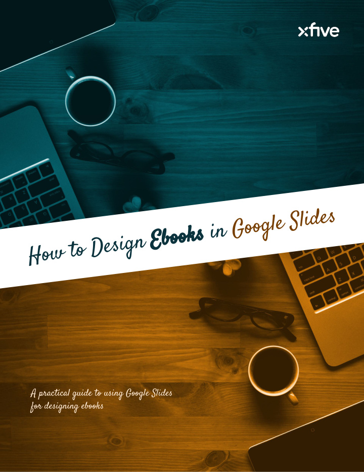 how to design ebooks in google slides