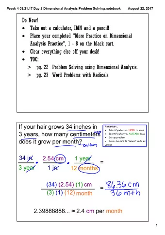 Do Now!    Take out a calculator, IMN and a pencil!    Place your completed &quot;More