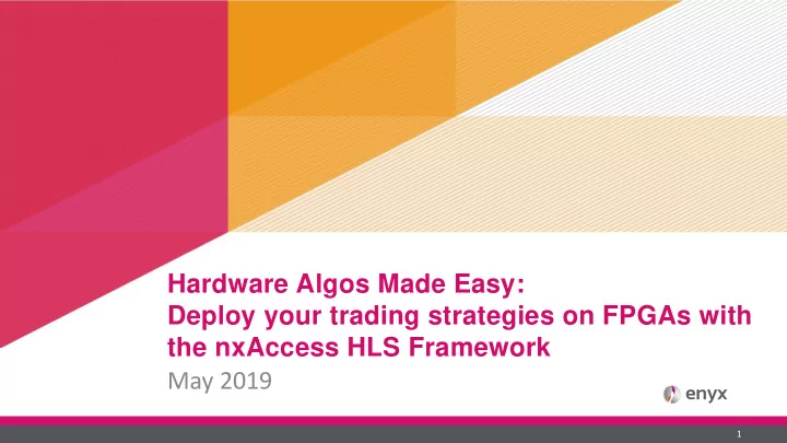 hardware algos made easy