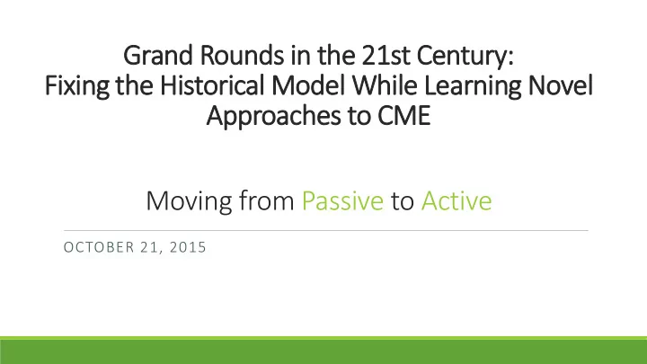 approaches to cme