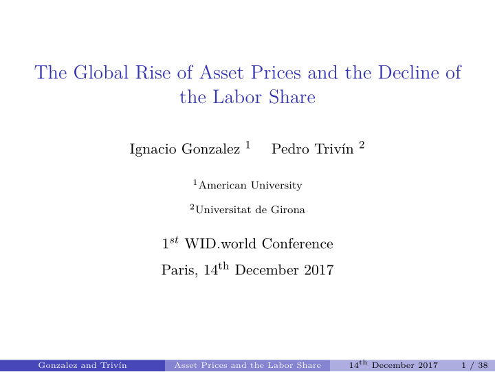 the global rise of asset prices and the decline of the