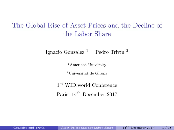 the global rise of asset prices and the decline of the