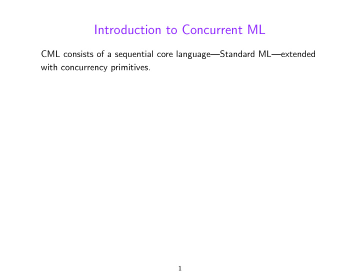 introduction to concurrent ml