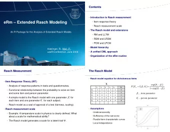 eRm  Extended Rasch Modeling   Item response theory   Rasch measurement scale  The