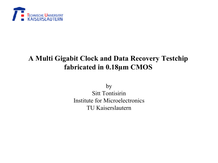 a multi gigabit clock and data recovery testchip