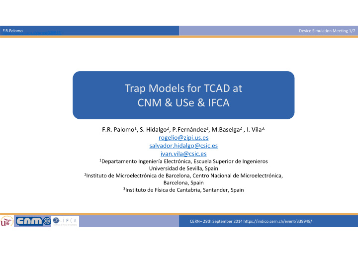 trap models for tcad at trap models for tcad at cnm use