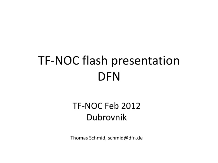 tf noc flash presentation dfn